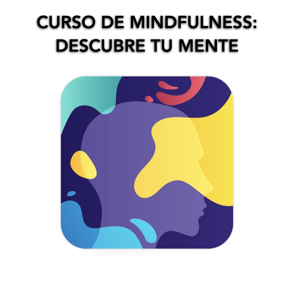 Curso de Mindfulness: Descubre tu Mente